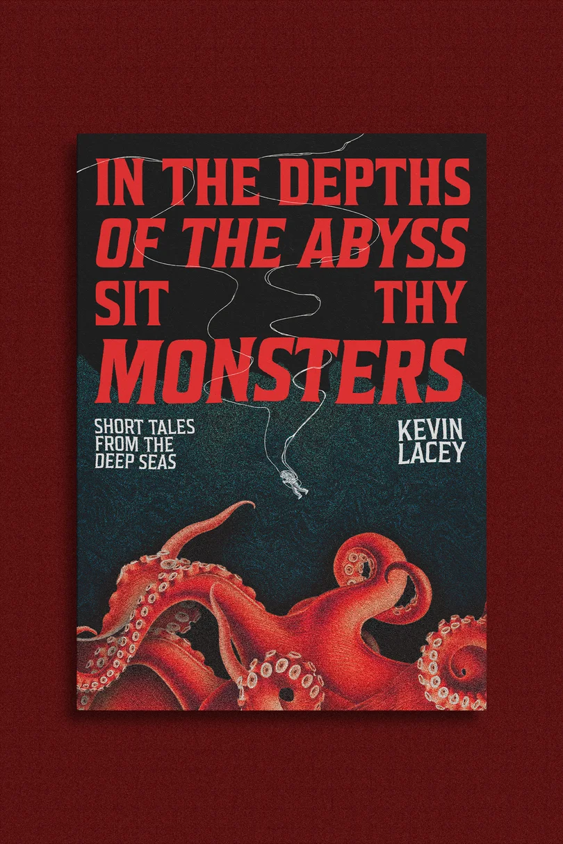 In the Depths of the Abyss Sit Thy Monster