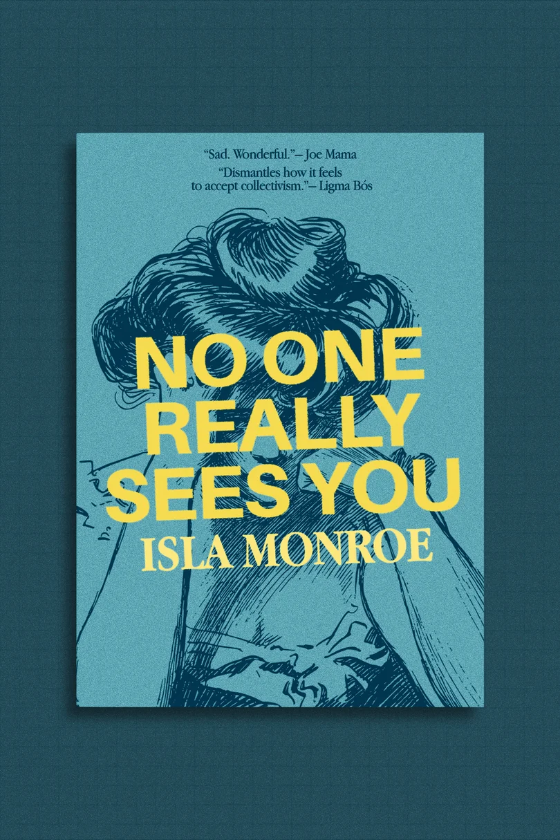 No One Really Sees You